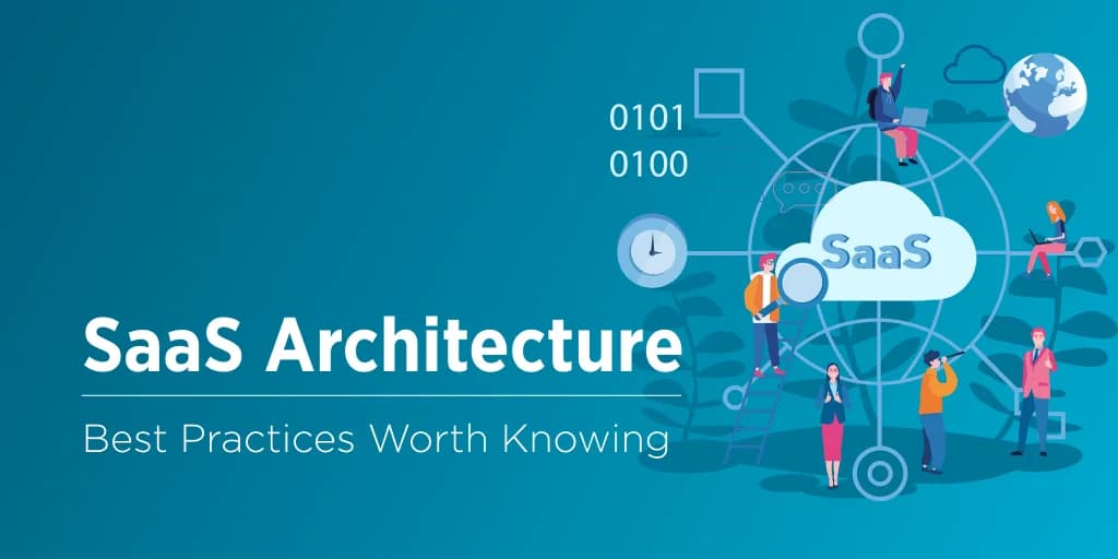 what is SaaS Architecture and how to use it?