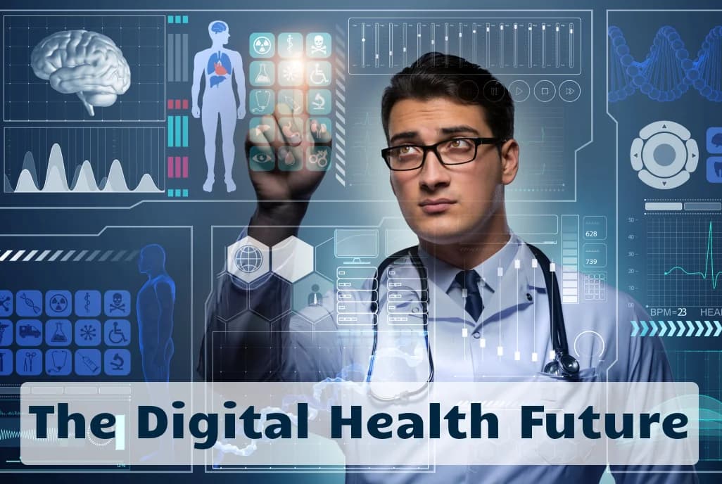 Future of Digital Health